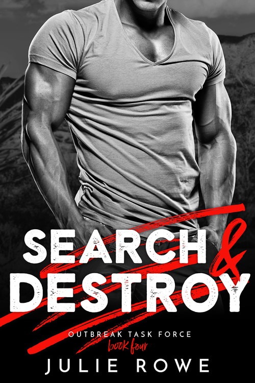 Search & Destroy by Julie Rowe