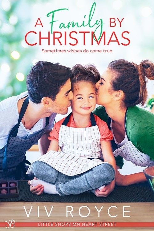 A Family By Christmas by Viv Royce