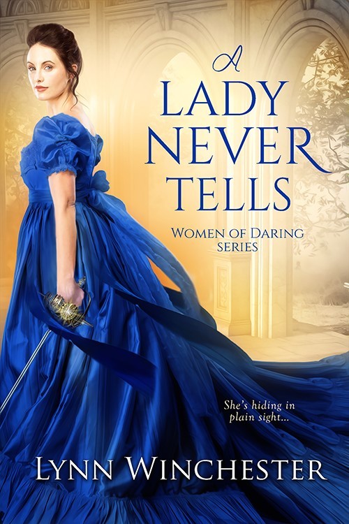 A Lady Never Tells by Lynn Winchester