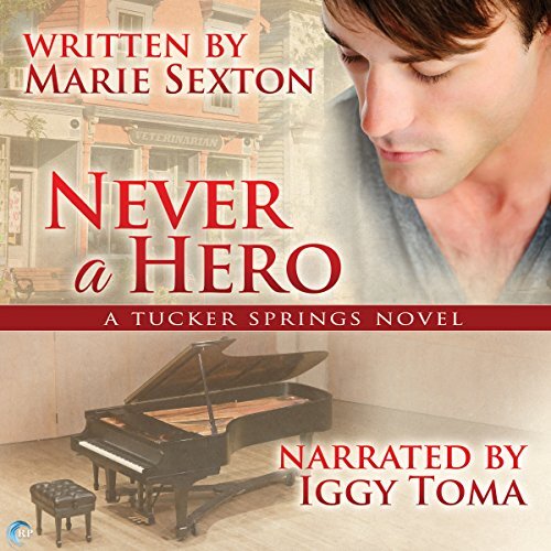 Never a Hero by Marie Sexton