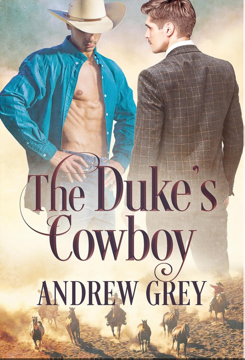 The Duke's Cowboy by Andrew Grey