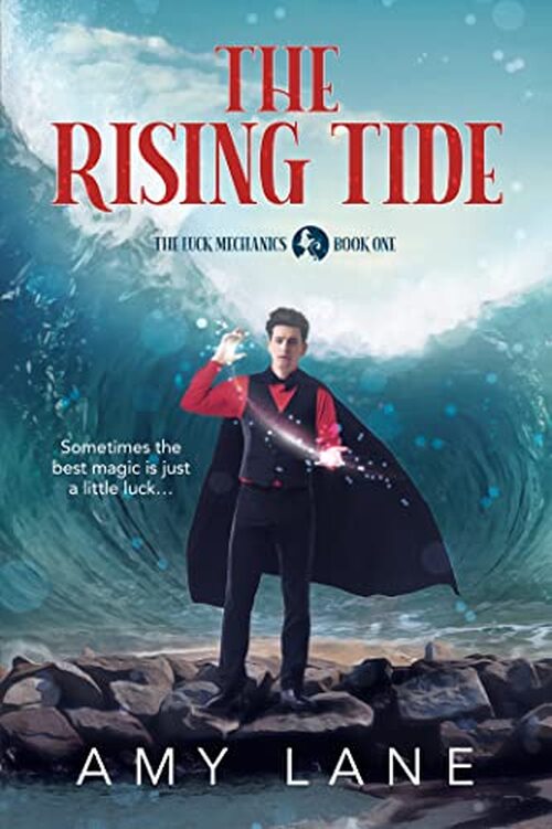 The Rising Tide by Amy Lane