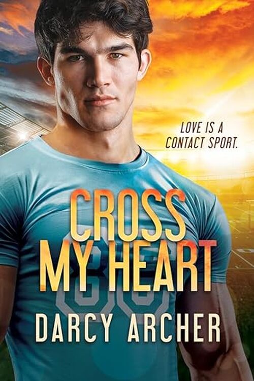 Cross My Heart by Darcy Archer