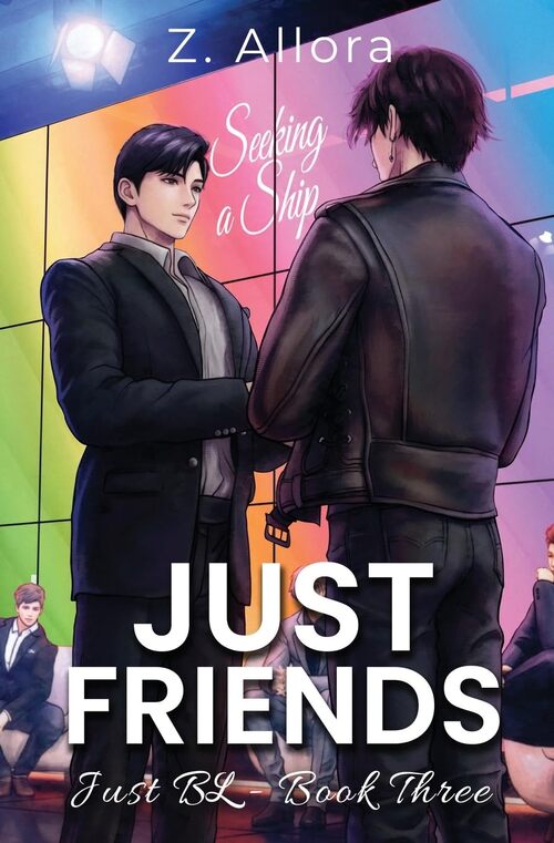 Just Friends by Z. Allora