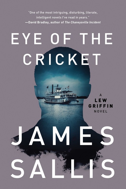 Eye of the Cricket by James Sallis