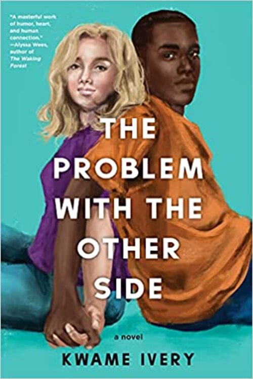 The Problem with the Other Side by Kwame Ivery