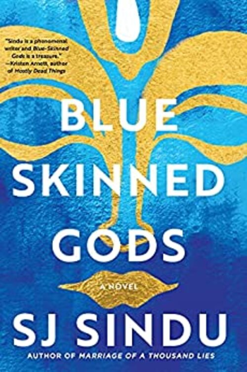Blue-Skinned Gods by SJ Sindu