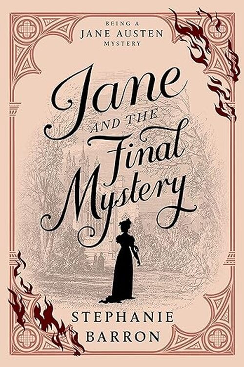 Jane and the Final Mystery by Stephanie Barron