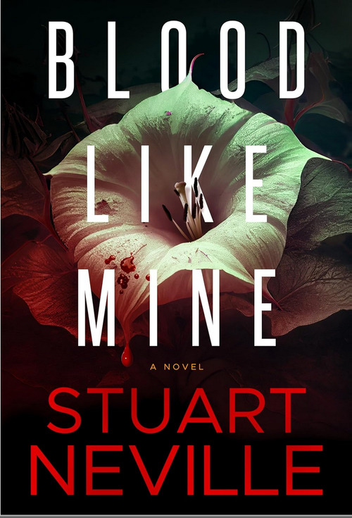 Blood Like Mine by Stuart Neville