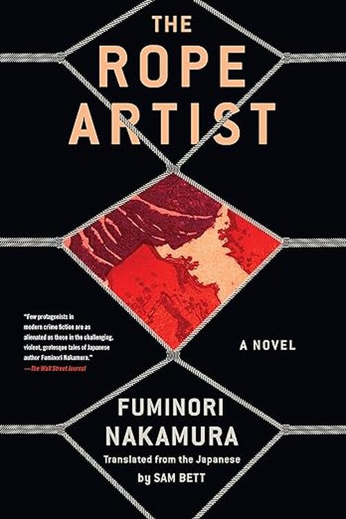 The Rope Artist by Fuminori Nakamura
