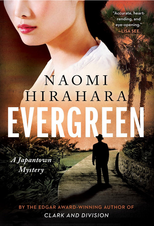 Evergreen by Naomi Hirahara