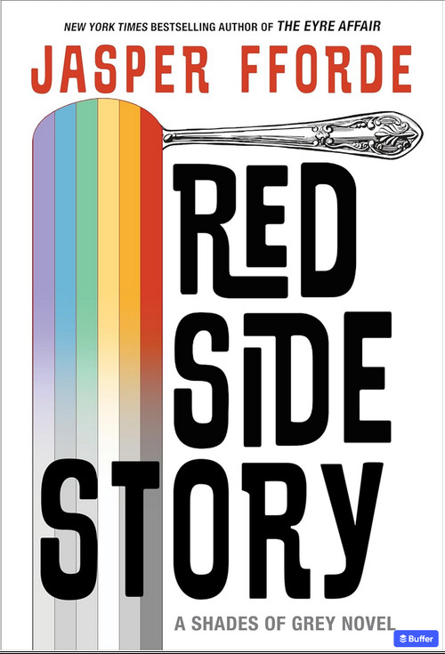 Red Side Story by Jasper Fforde