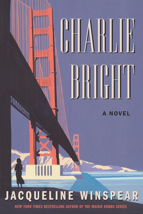 Charlie Bright by Jacqueline Winspear