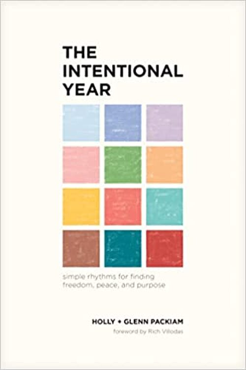 The Intentional Year by Glenn Packiam