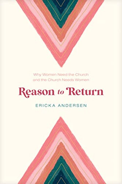 Reason to Return by Ericka Andersen