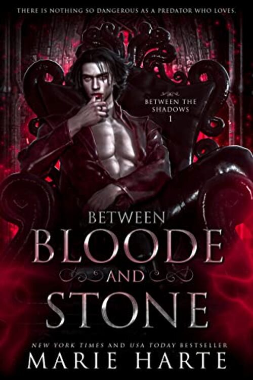 Between Bloode and Stone by Marie Harte