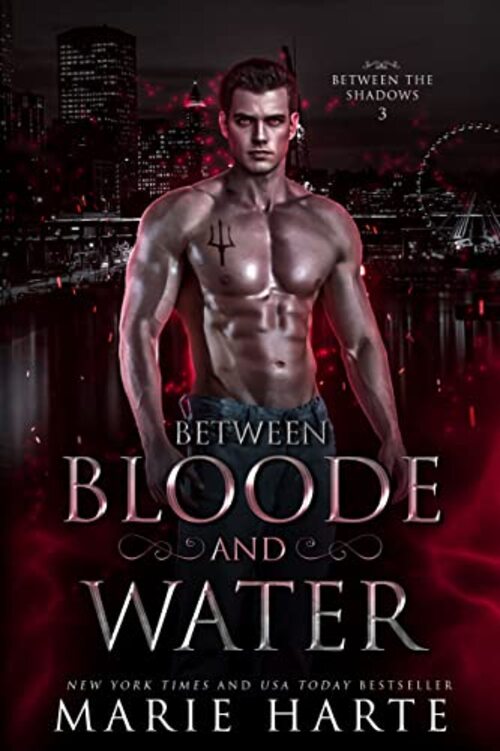 Between Bloode and Water by Marie Harte