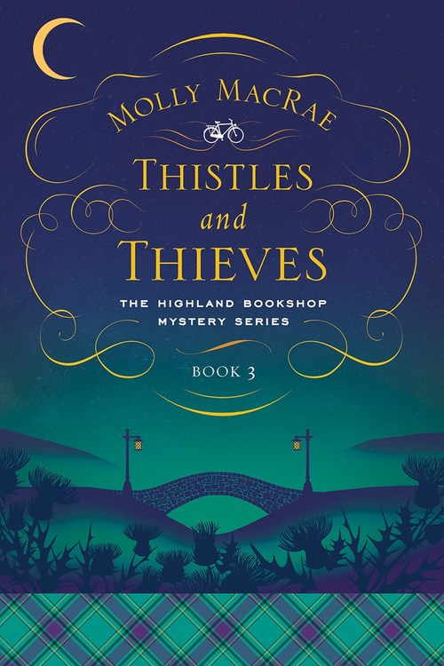 Excerpt of Thistles and Thieves by Molly MacRae