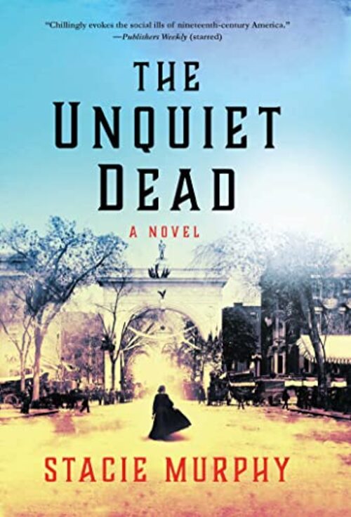 The Unquiet Dead by Stacie Murphy
