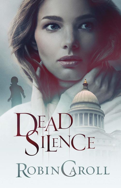 Dead Silence by Robin Caroll