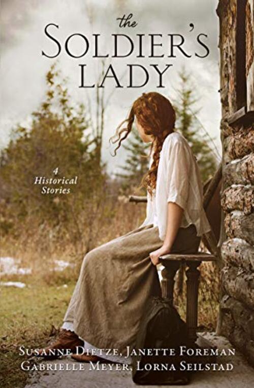 The Soldier's Lady by Susanne Dietze