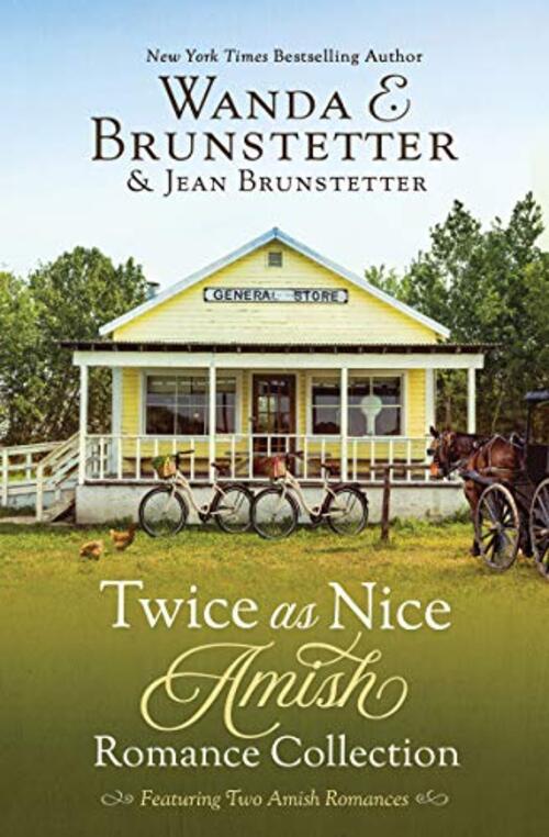 Twice As Nice Amish Romance Collection by Jean Brunstetter