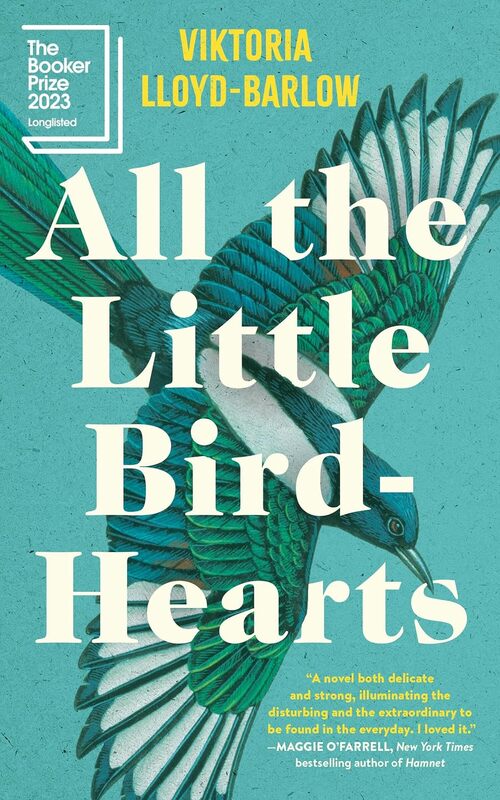 All the Little Bird-Hearts by Viktoria Lloyd-Barlow