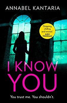 I Know You by Annabel Kantaria