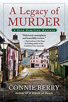 A Legacy of Murder by Connie Berry