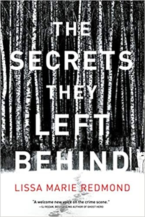 The Secrets They Left Behind by Lissa Marie Redmond