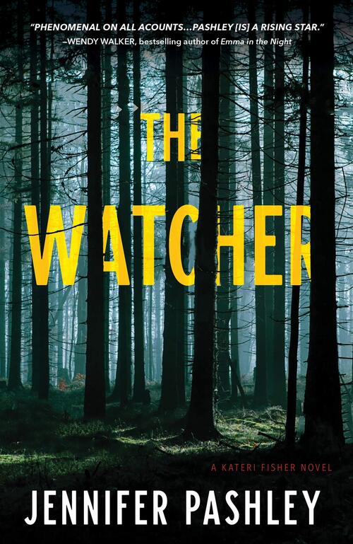 The Watcher by Jennifer Pashley