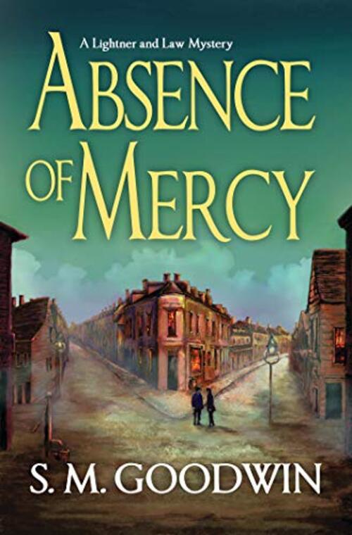 Absence of Mercy by S.M. Goodwin