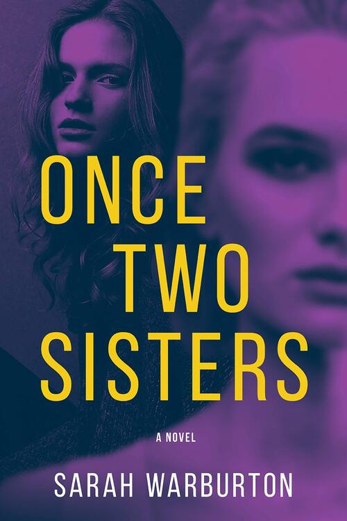 Once Two Sisters by Sarah Warburton