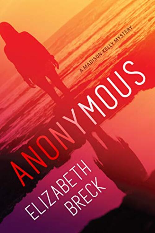 Anonymous by Elizabeth Breck