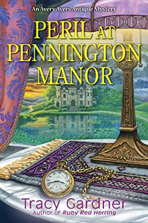 Peril at Pennington Manor by Tracy Gardner
