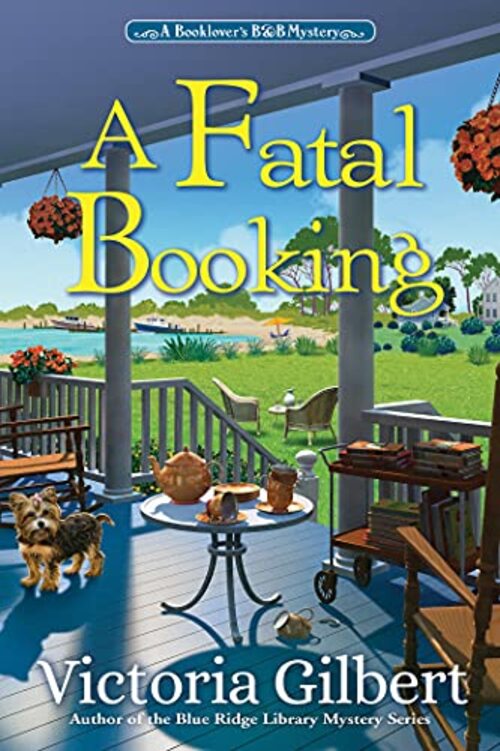 A Fatal Booking by Victoria Gilbert
