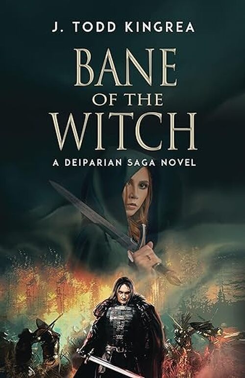 Bane of the Witch by J Todd Kingrea