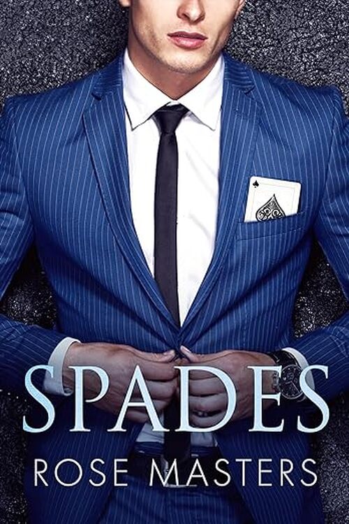 Spades by Rose Masters