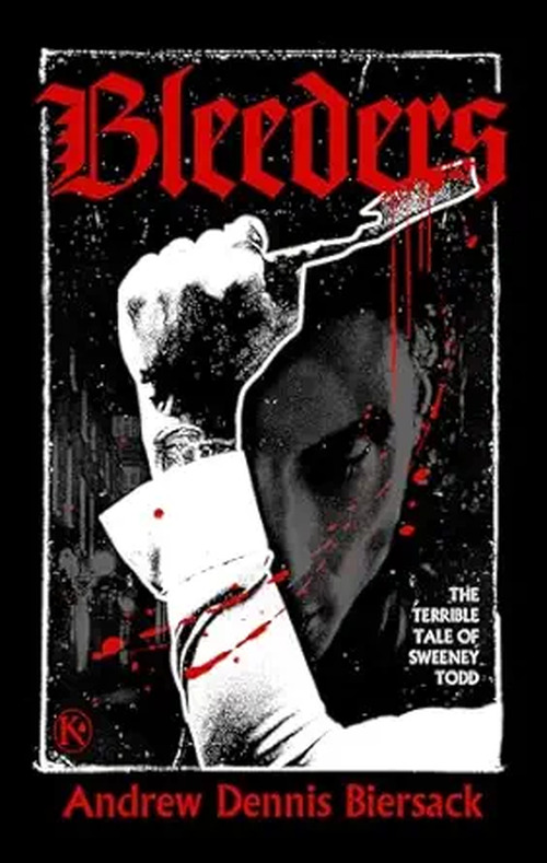 Bleeders by Andrew Dennis Biersack