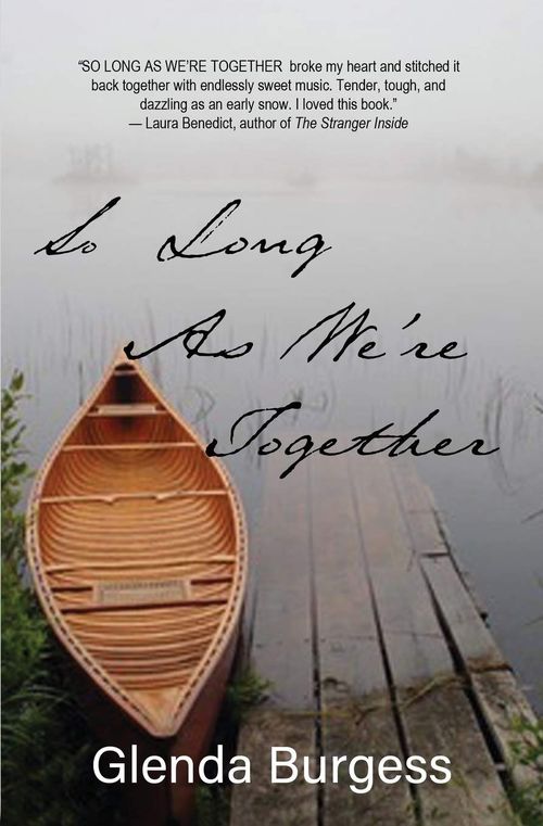 So Long as We're Together by Glenda Burgess
