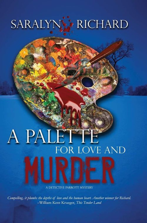 A Palette for Love and Murder by Saralyn Richard