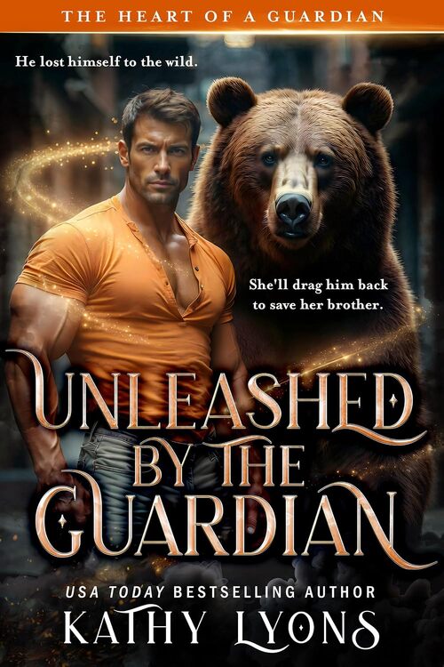 Unleashed by the Guardian by Kathy Lyons