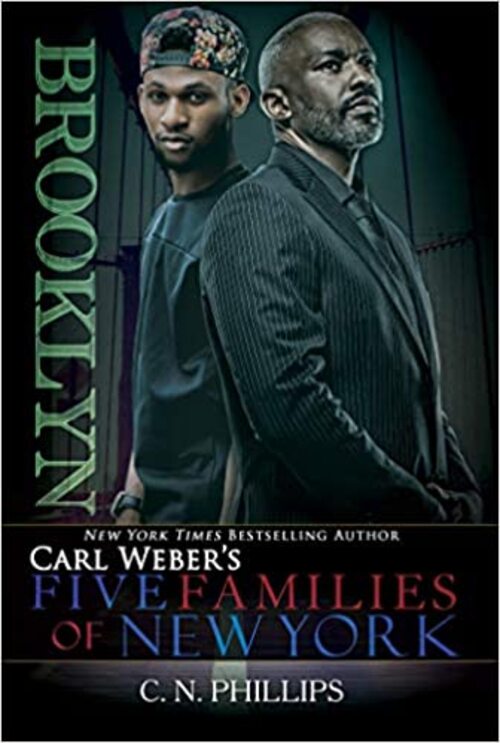 Carl Weber's: Five Families of New York by C. N. Phillips