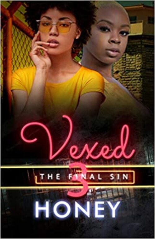 Vexed 3 by Writes Honey