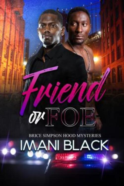 Friend or Foe by Imani Black