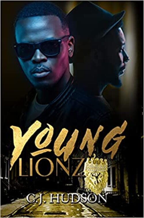 Young Lionz by C.J. Hudson