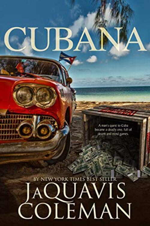 Cubana by JaQuavis Coleman