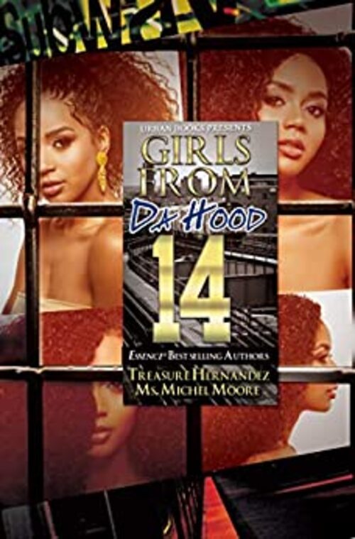 Girls from da Hood 14 by Treasure Hernandez