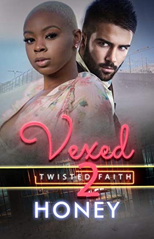 Vexed 2 by Honey Honey