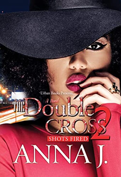 The Double Cross 2 by Anna J.